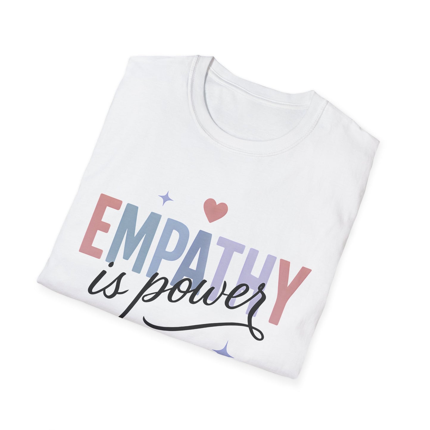 Empathy is Power T-Shirt