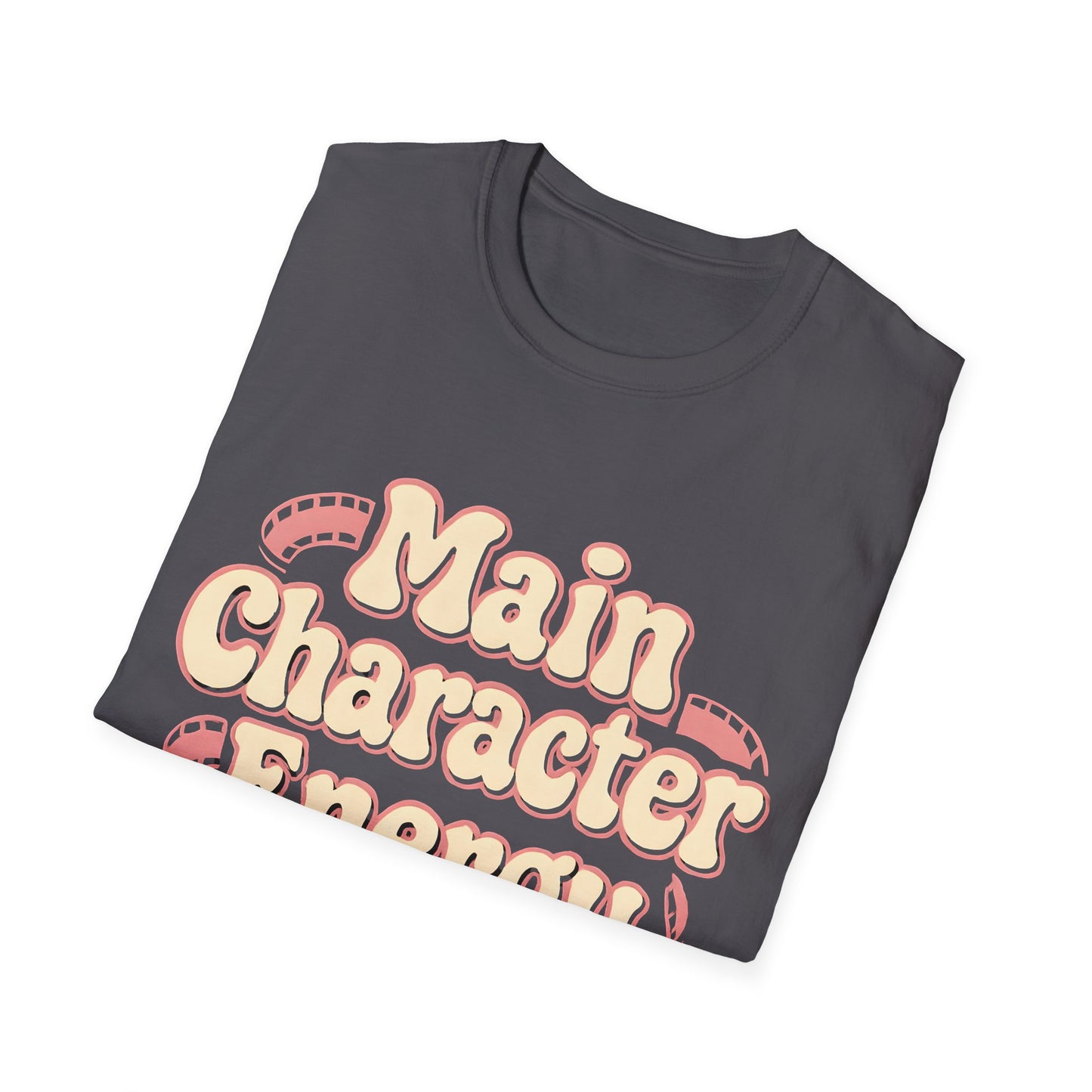 Main Character Energy T-Shirt