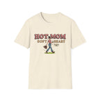 Hot Mom Soft Heart T-Shirt
