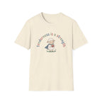 Tenderness Is a Strength T-Shirt