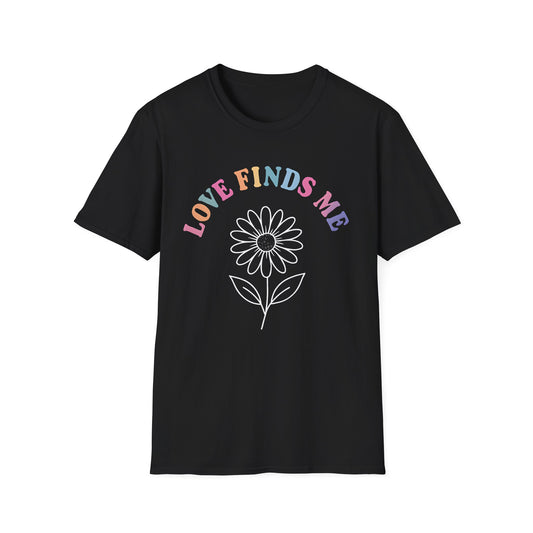 Love Finds Me T-Shirt