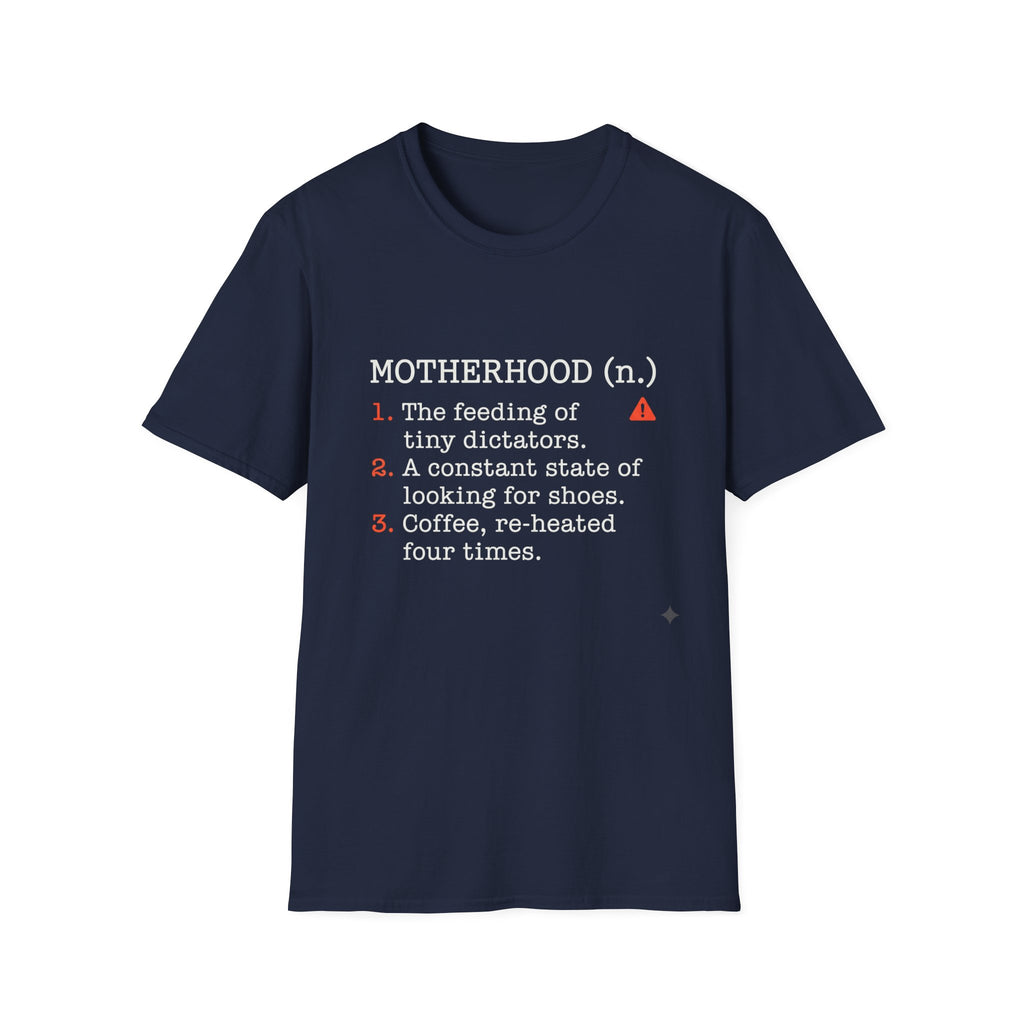 Motherhood Definition T-Shirt