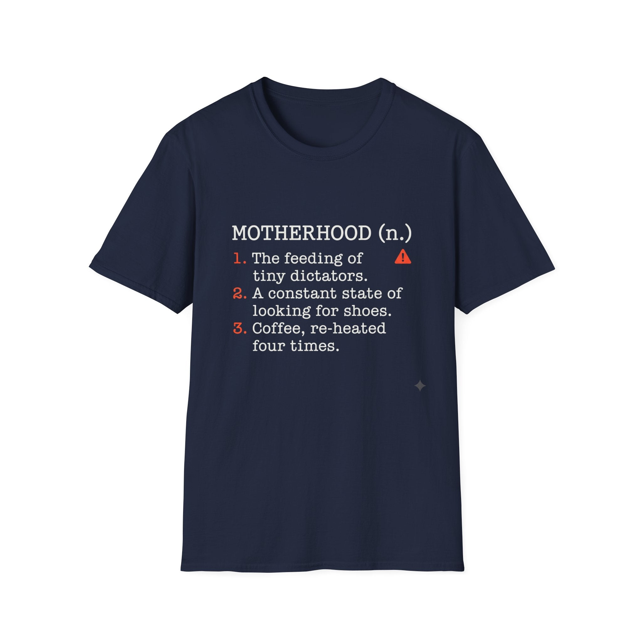 Motherhood Definition T-Shirt