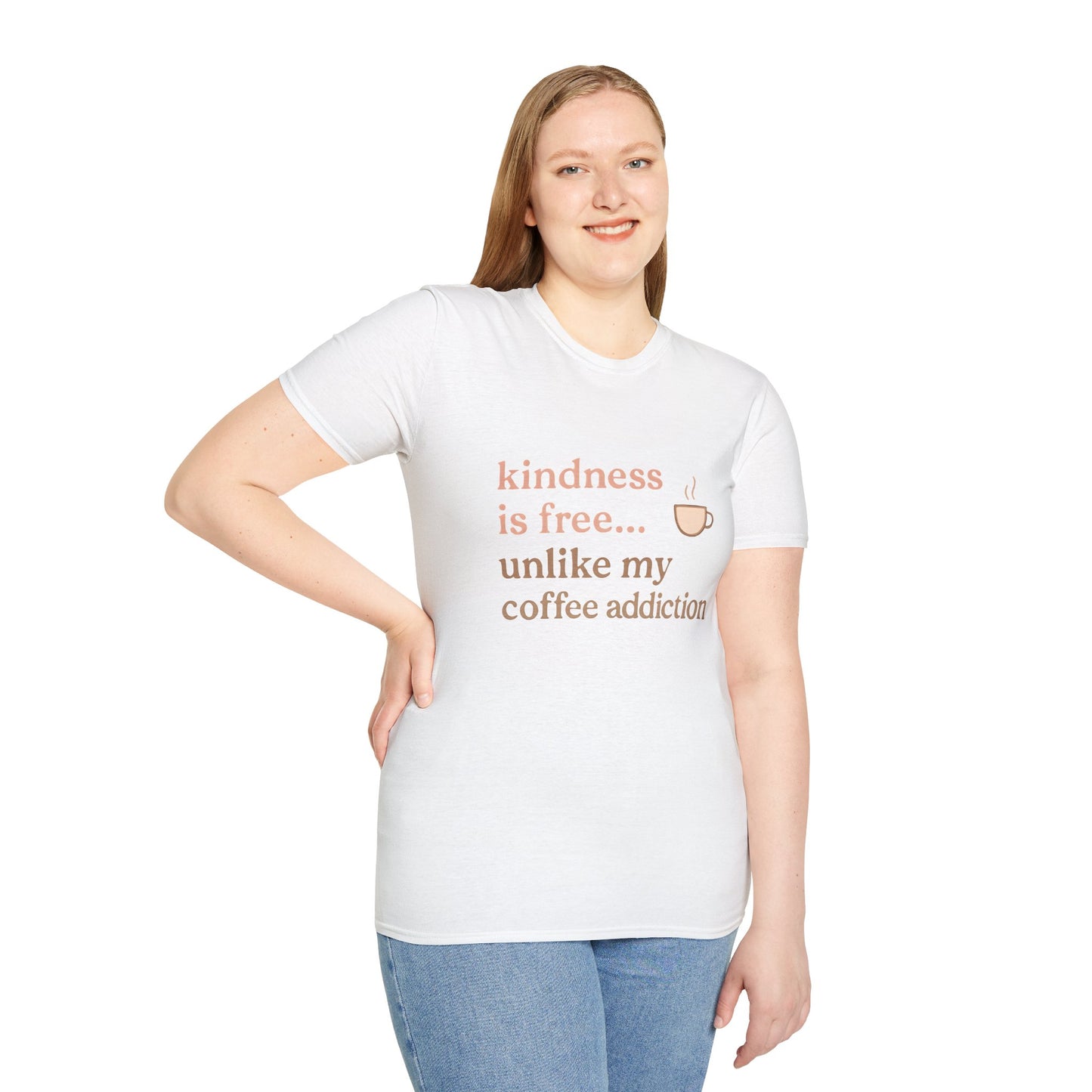 Kindness is Free T-Shirt