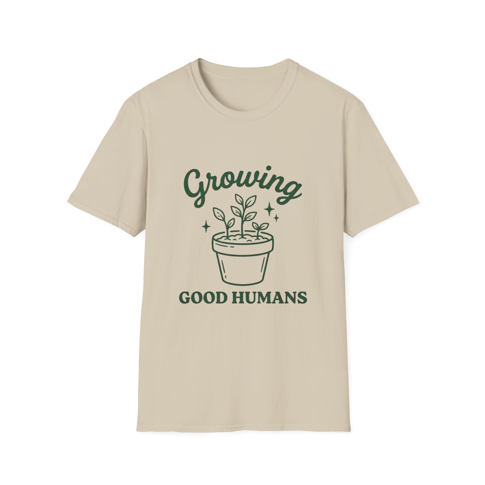 Growing Good Humans T-Shirt
