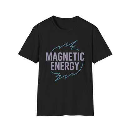 Magnetic Energy T-Shirt