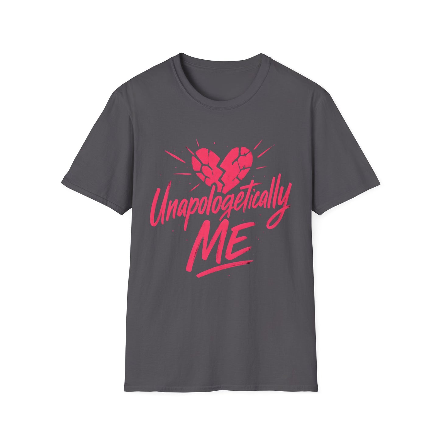 Unapologetically Me T-Shirt