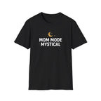 Mom Mode Mystical T-Shirt