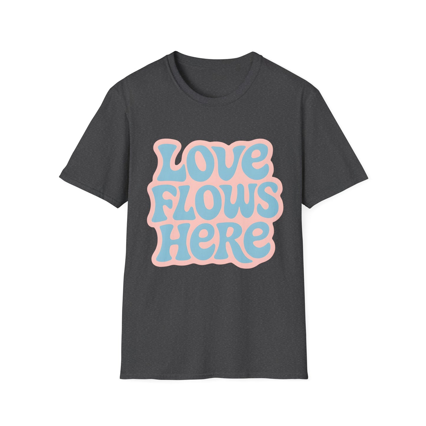 Love Flows Here T-Shirt