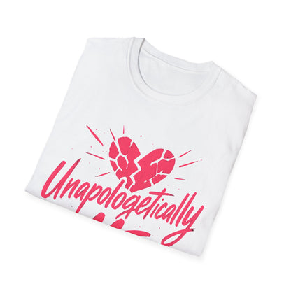 Unapologetically Me T-Shirt