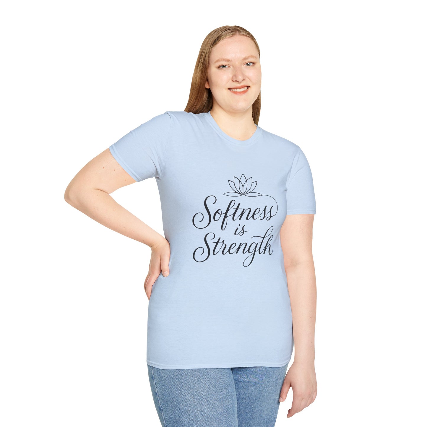 Softness is Strength T-Shirt