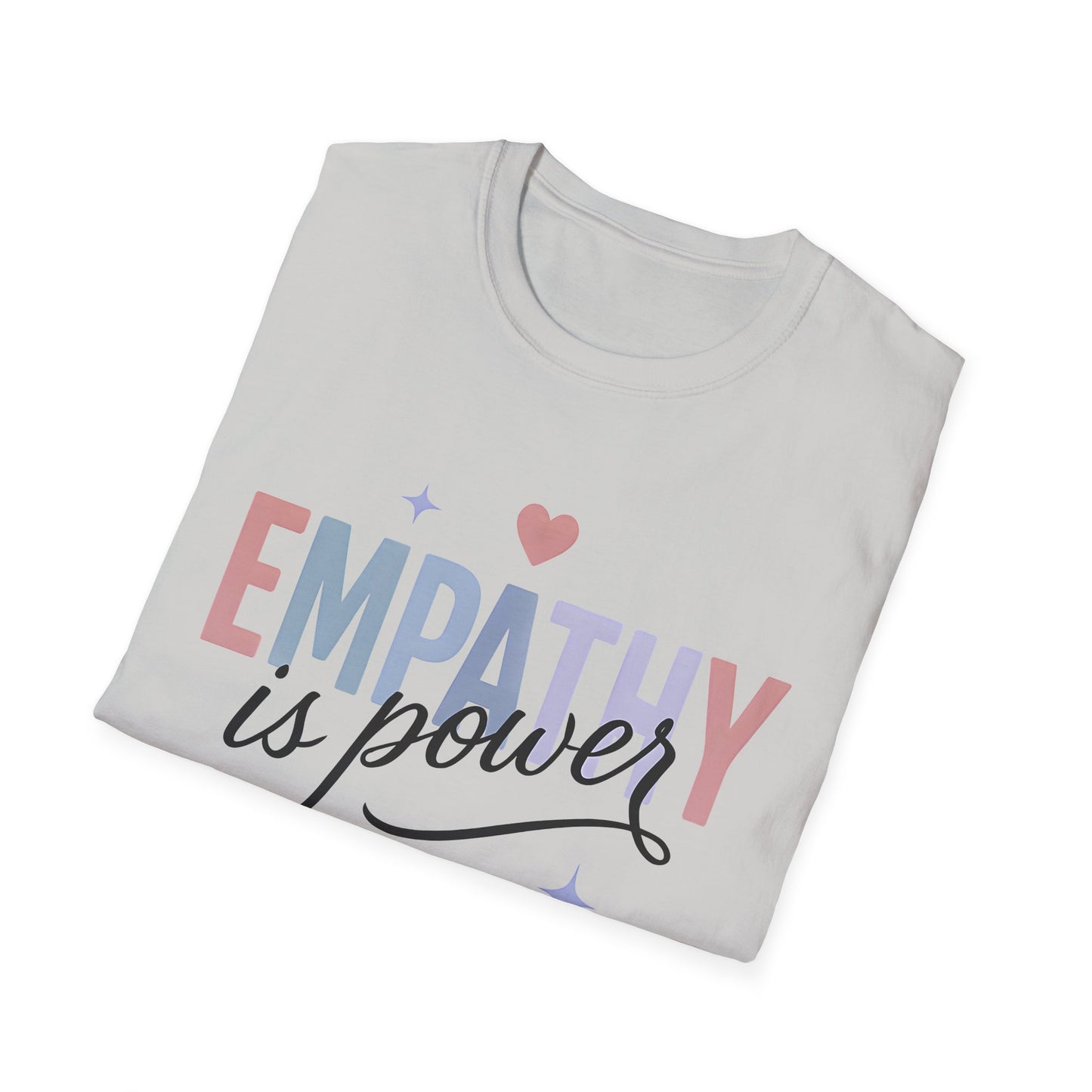 Empathy is Power T-Shirt