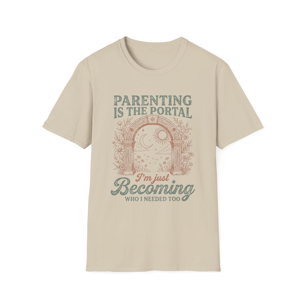 Parenting Is The Portal T-Shirt