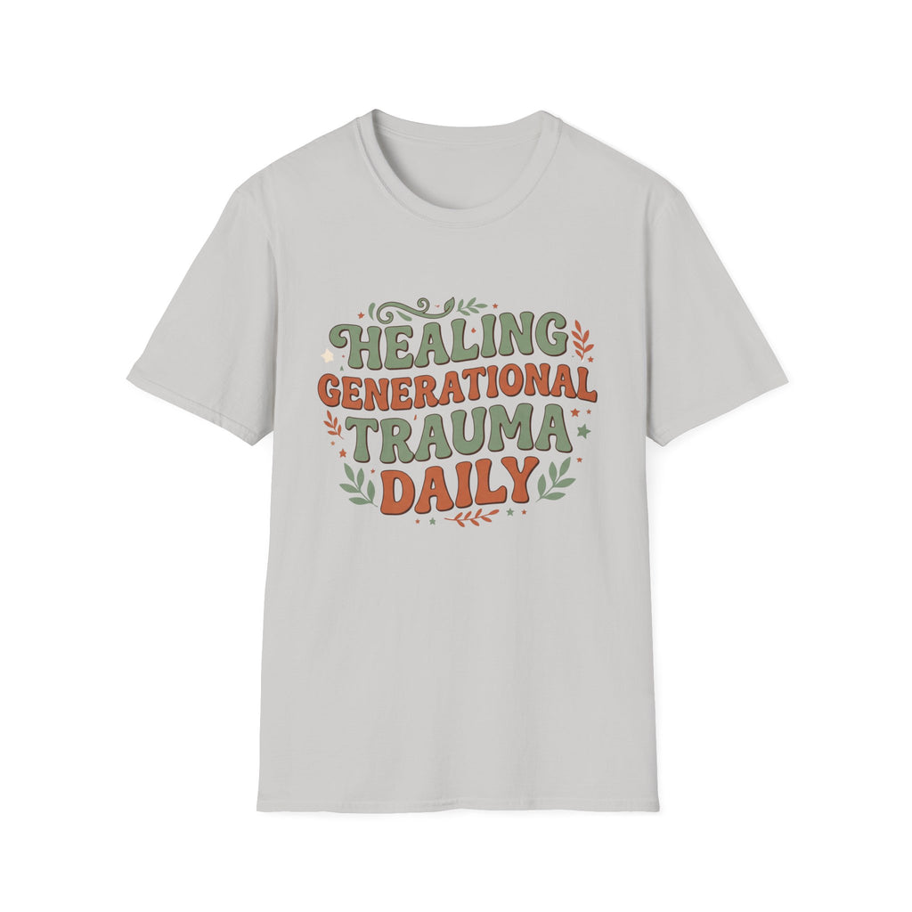 Healing Generational Trauma T‑Shirt