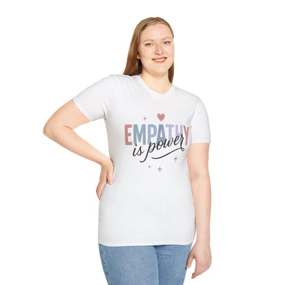 Empathy is Power T-Shirt