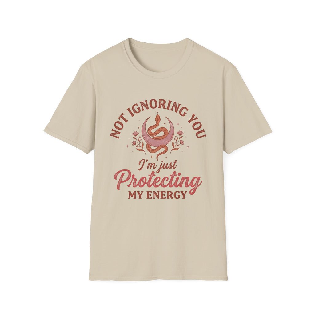 " Protecting My Energy"  T-shirt