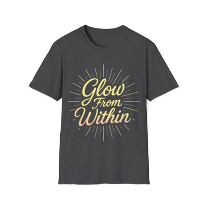 Glow From Within T-Shirt