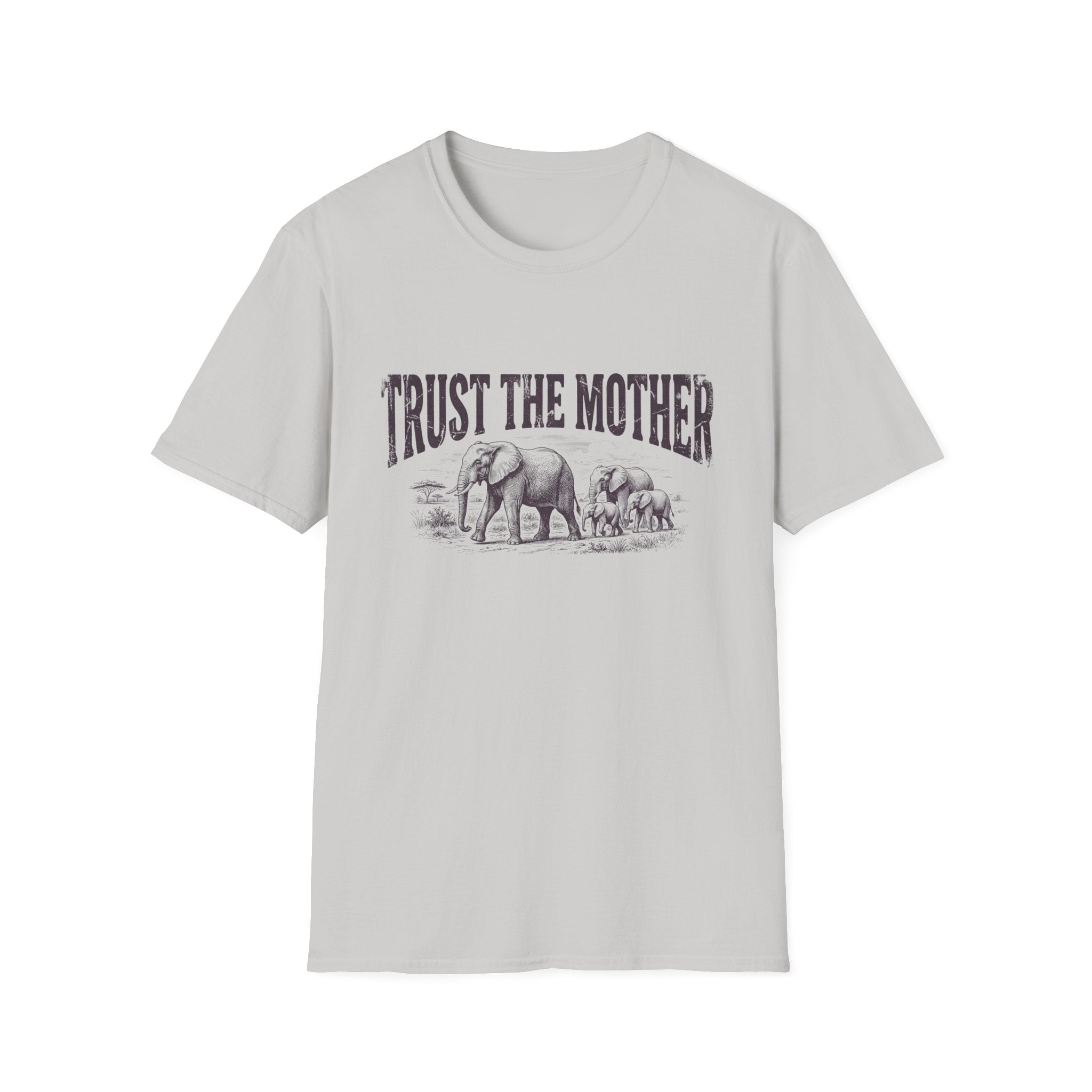 Trust The Mother Elephant T-Shirt