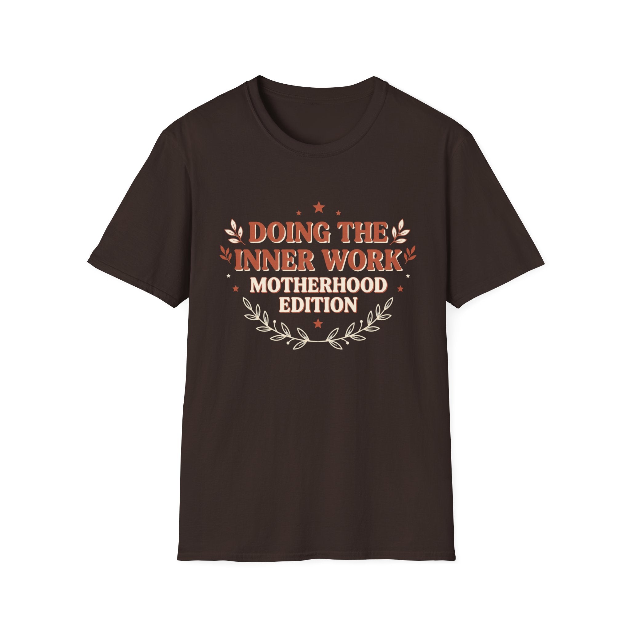 Doing the Inner Work Motherhood Edition T-Shirt