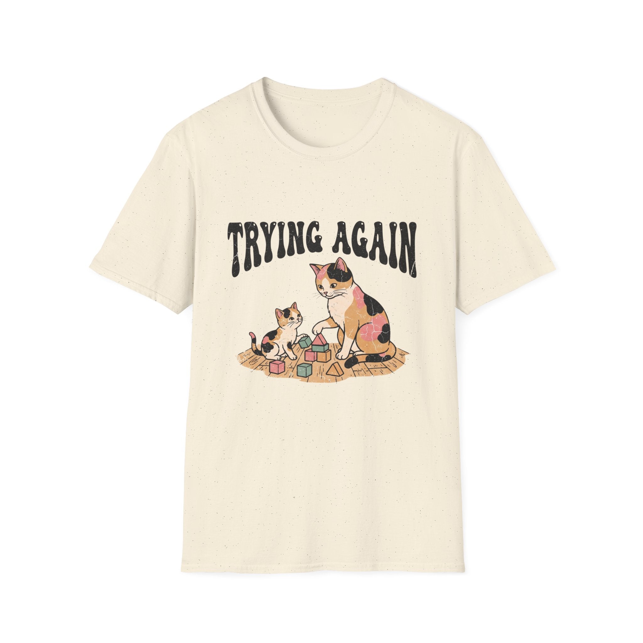 Trying Again Cat T-Shirt