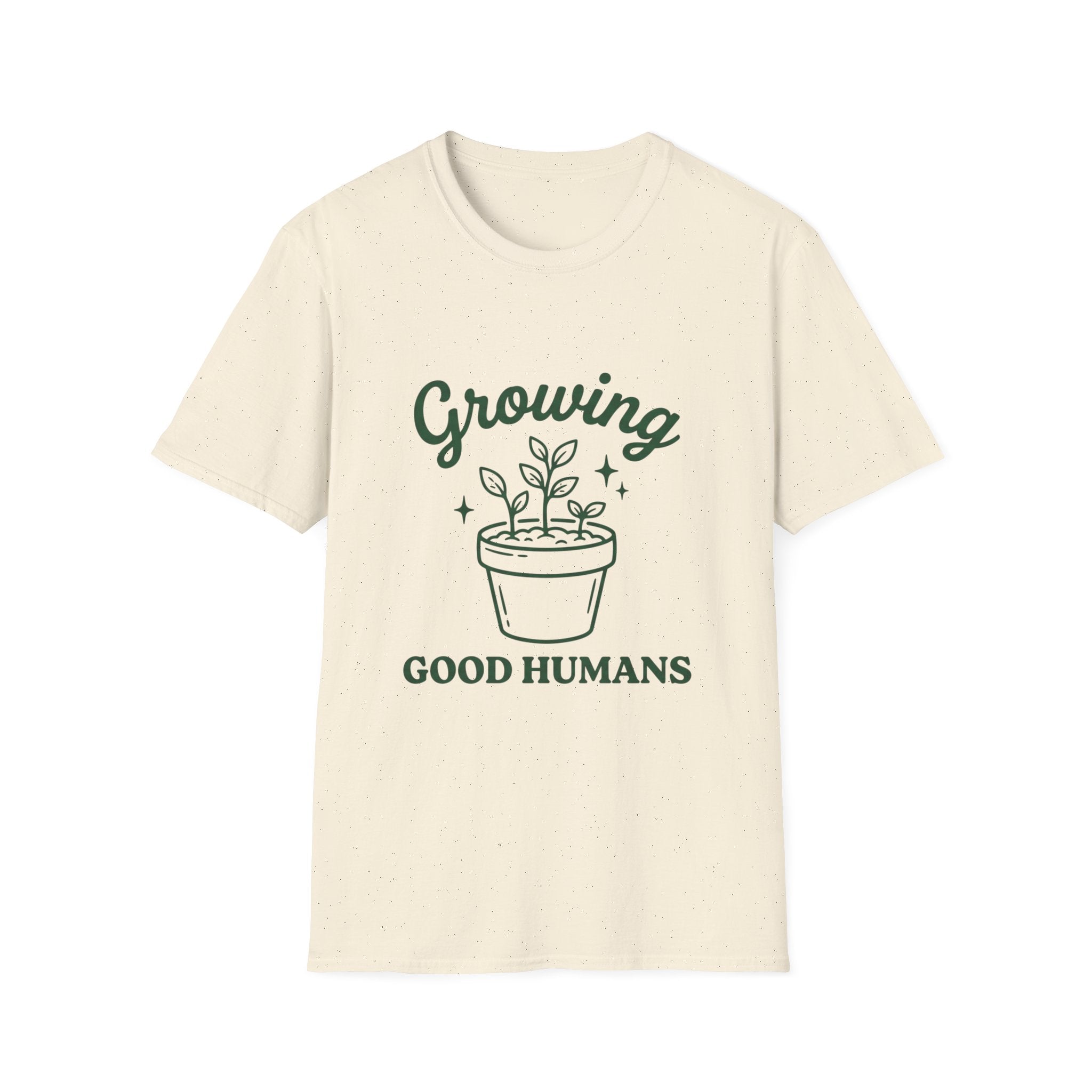 Growing Good Humans T-Shirt