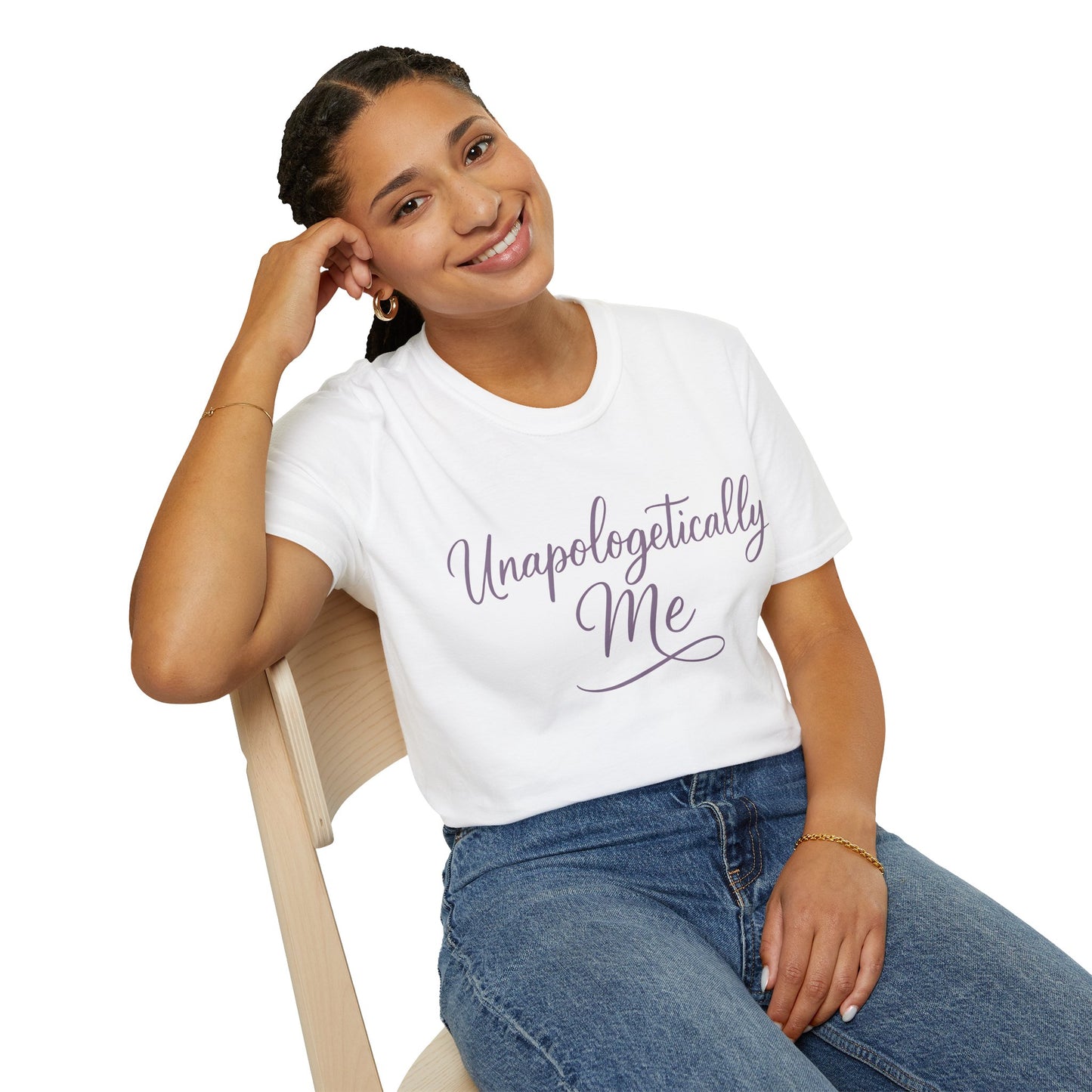 Unapologetically Me T-Shirt