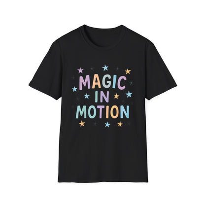 Magic in Motion T-Shirt