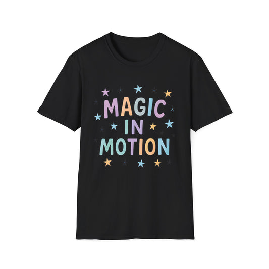 Magic in Motion T-Shirt