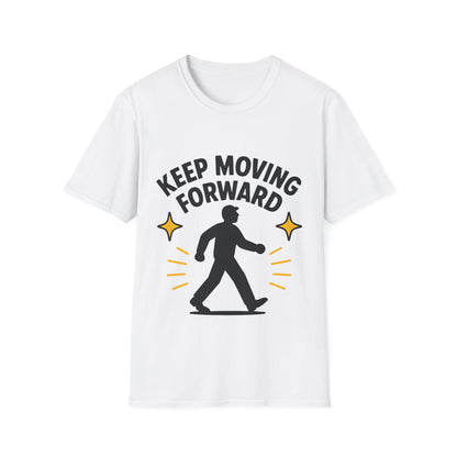 Keep Moving Forward T-Shirt