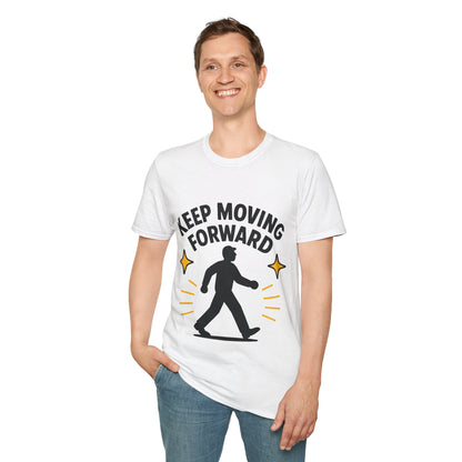 Keep Moving Forward T-Shirt