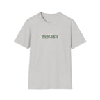 Zen-ish T-Shirt
