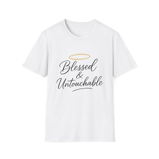 Blessed & Untouchable T-Shirt