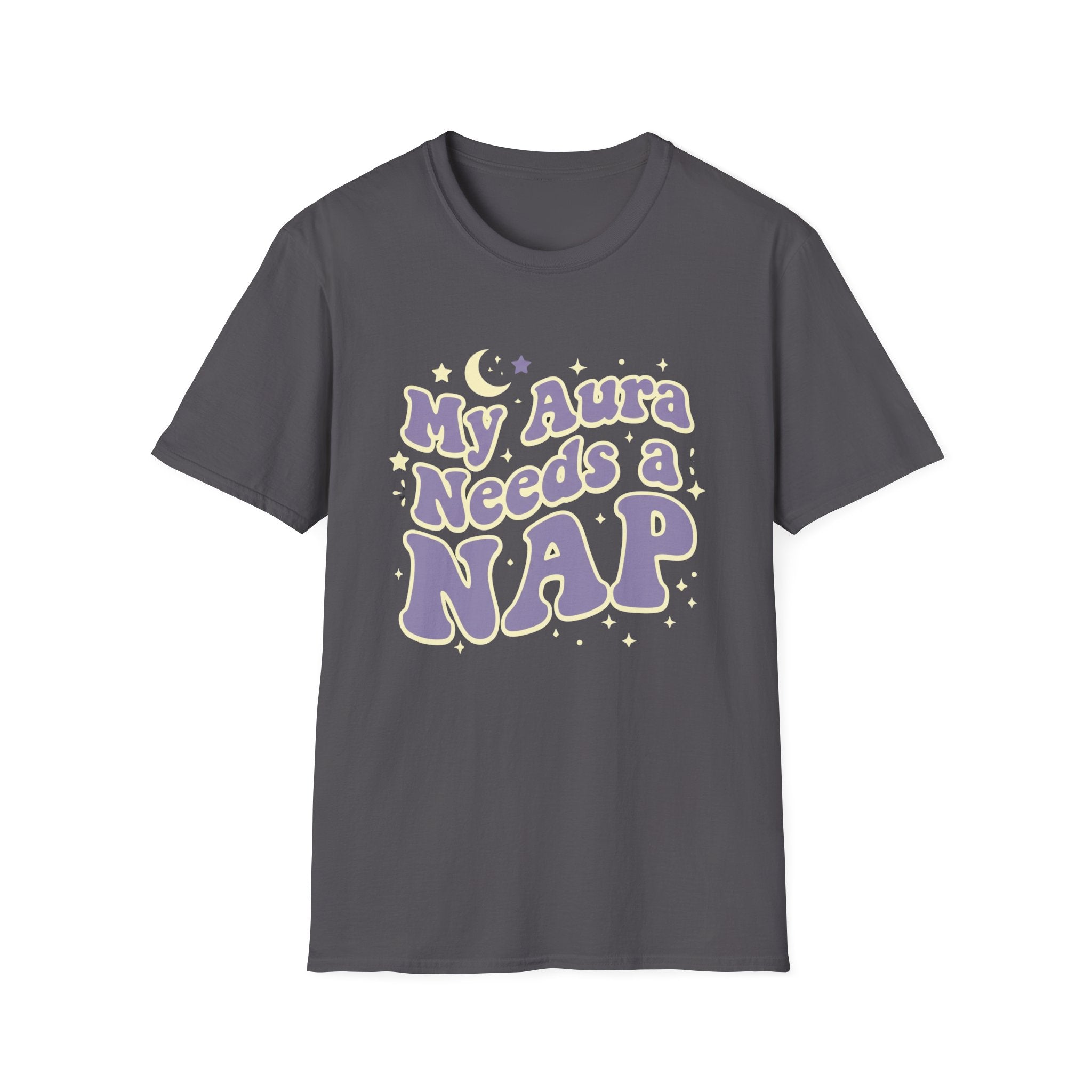 My Aura Needs a Nap T-Shirt