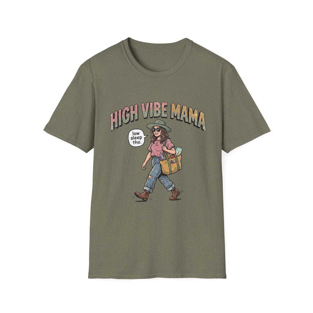 High Vibe Mama T-Shirt
