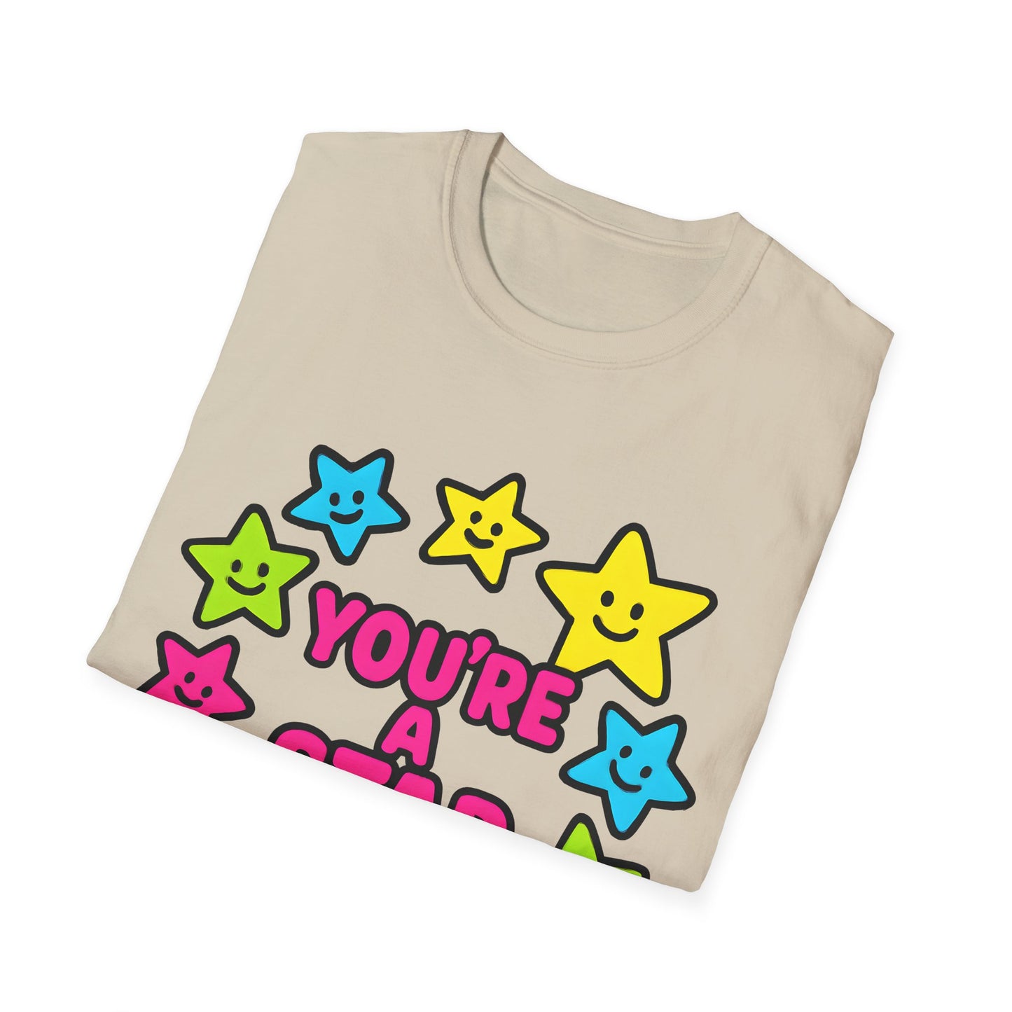 You’re a Star T-Shirt