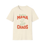 Healing Mama Through Chaos T-shirt
