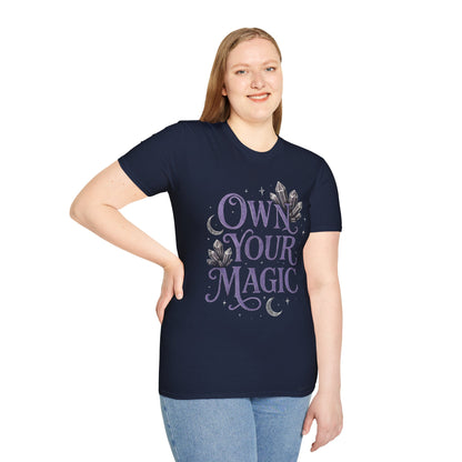 Own Your Magic T-Shirt
