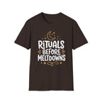 Rituals Before Meltdowns T-Shirt