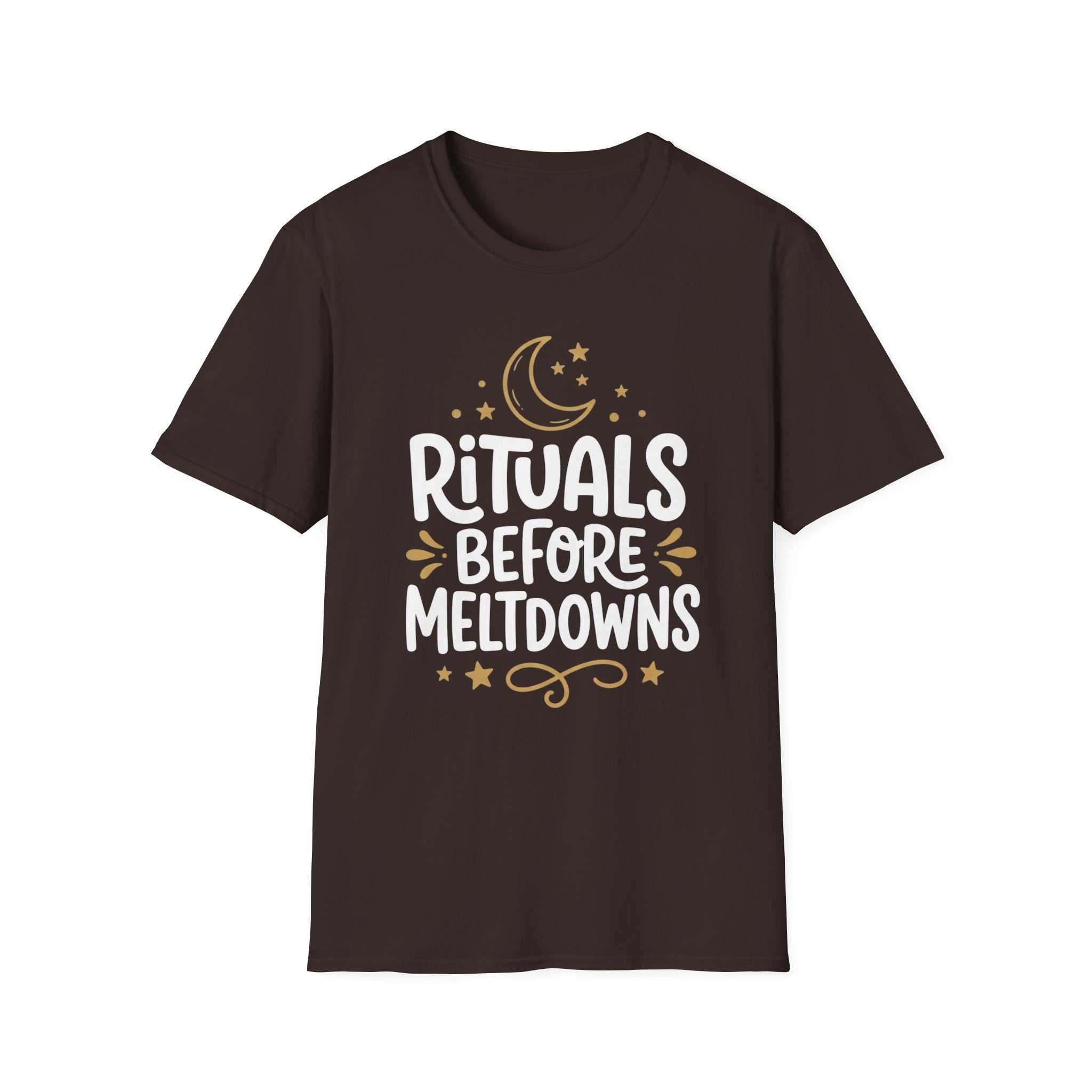 Rituals Before Meltdowns T-Shirt
