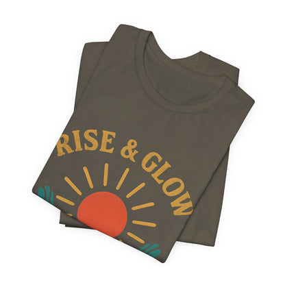 Rise & Glow Unisex Tee