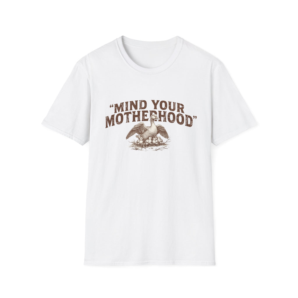 Mind Your Motherhood T-Shirt