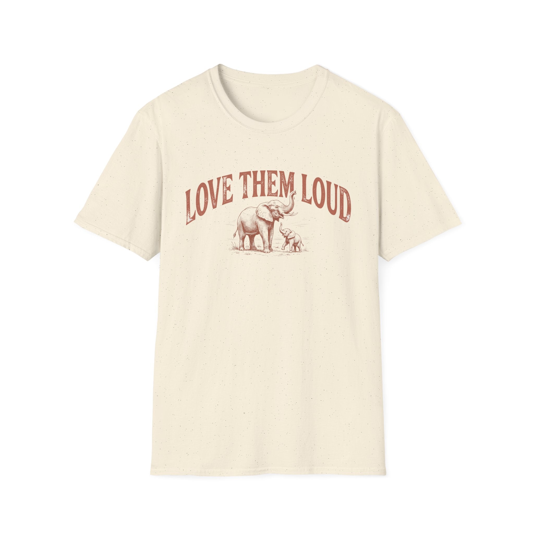 Love Them Loud T-Shirt