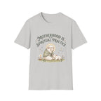 Motherhood Is My Spiritual Practice T-Shirt