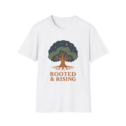 Rooted & Rising T-Shirt