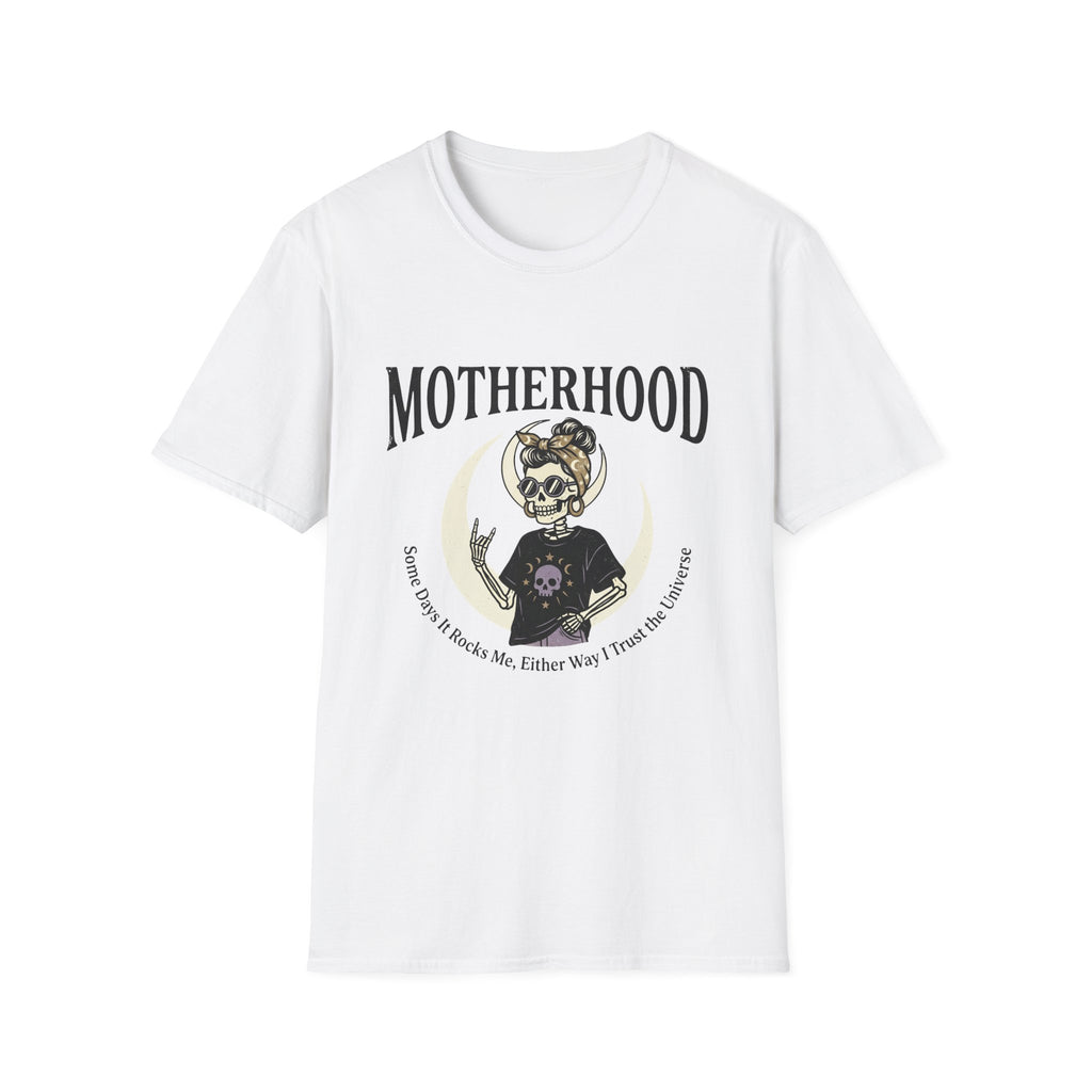 Motherhood Skull Tee "Some days it rocks me" T-Shirt