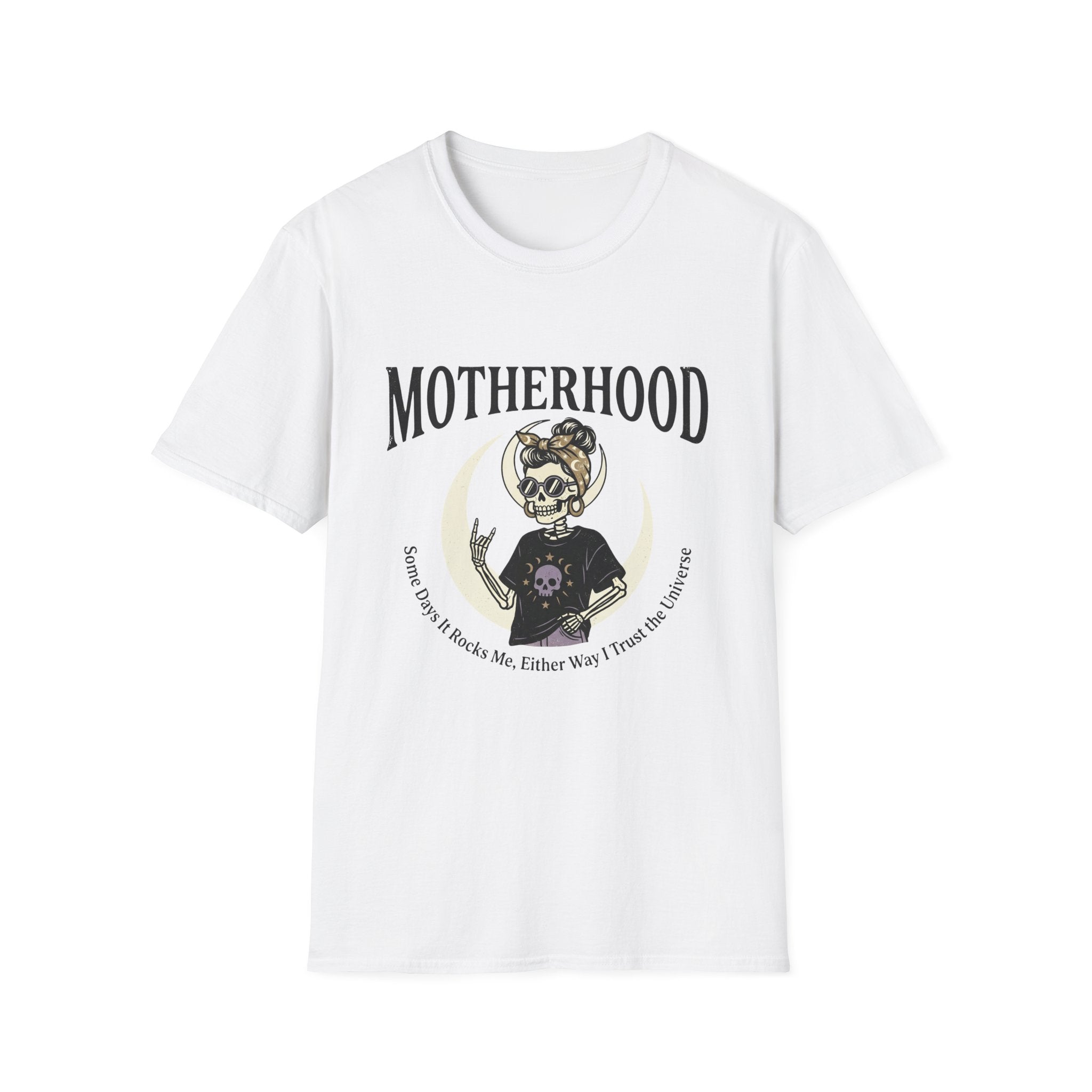 Motherhood Skull Tee "Some days it rocks me" T-Shirt