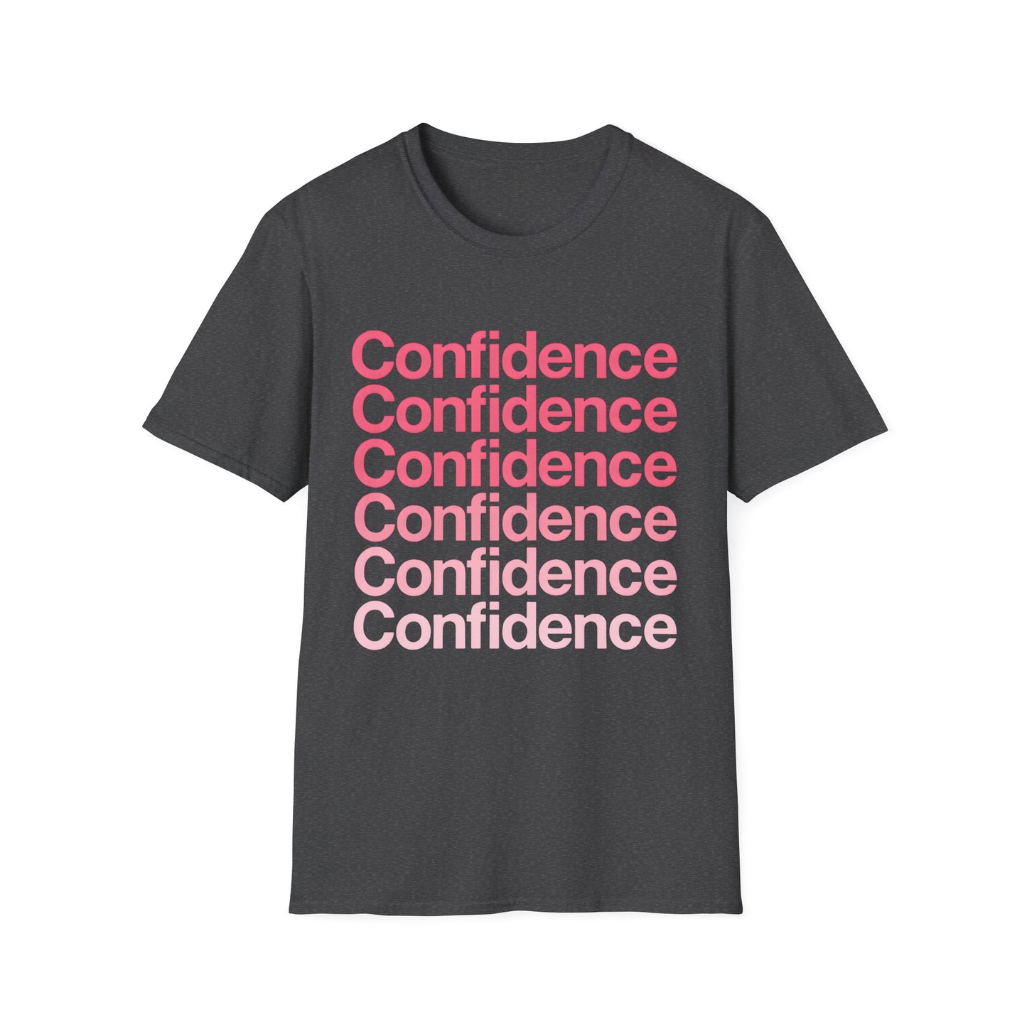 Confidence Unisex T-Shirt