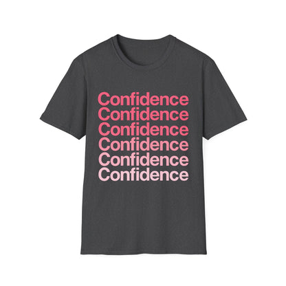 Confidence Unisex T-Shirt