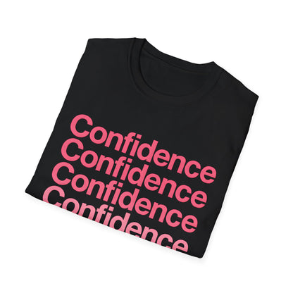Confidence Unisex T-Shirt