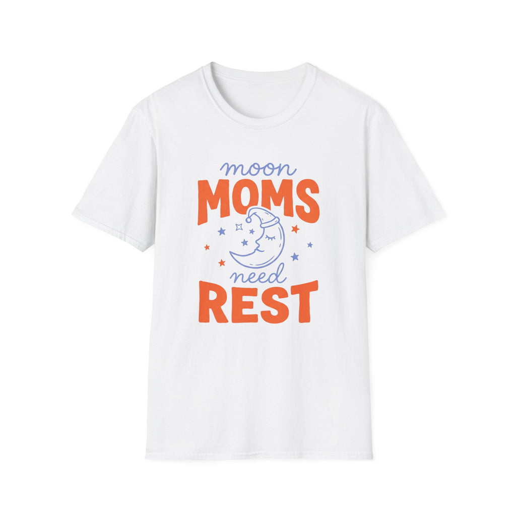 Moon Moms Need Rest T-Shirt